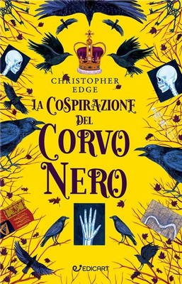 Beatrice Mereghetti Christopher Edge La cospirazione del corvo nero (Hardback)