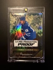 Tomas Kaberle 1/1 Pre-Production Proof Leaf Metal Classic Art Signature Series
