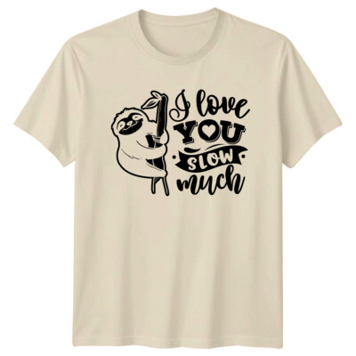Süßes T-Shirt Faultier Ich liebe dich langsam viel lustig Tier Wortspiel
