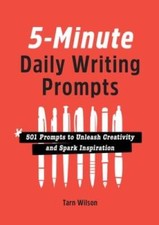 5-Minute Daily Writing Prompts: 501 Prompts to Unleash Creativity and Spa - GOOD