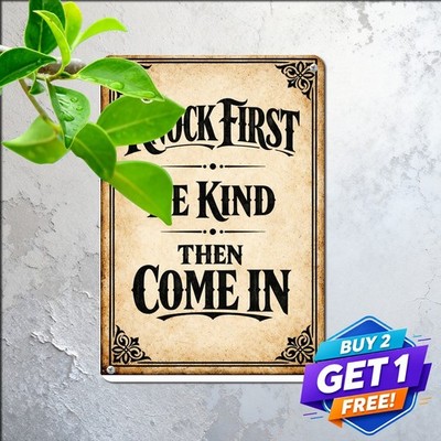Gothic Calligraphy Entryway Rule Sign Quote Distressed Metal Tin Sign