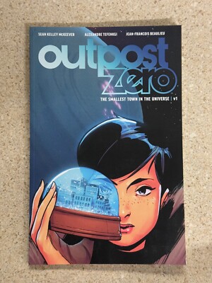 Outpost Zero The Smallest Town in the Universe Volume 1 Paperback Sean McKeever