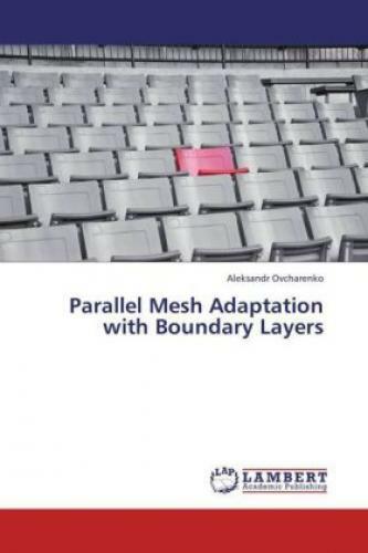 Parallel Mesh Adaptation With Boundary Layers 2083