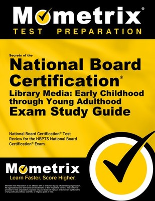 Secrets of the National Board Cert. Library Media: Early Childhood - Young Adult