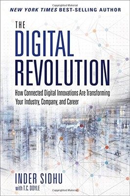 The Digital Revolution: How Connected Digital Innovations Are Tr