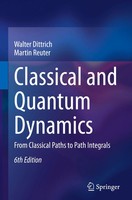 Walter Dittrich (U. A.) | Classical And Quantum Dynamics | Buch | Englisch | X