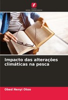 Obed Nenyi Otoo | Impacto Das AlteraçõEs ClimáTicas Na Pesca | Taschenbuch