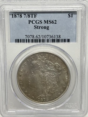 1878-P 7/8TF Tailfeathers Tail Feathers Morgan Silver Dollar PCGS MS 62 STRONG