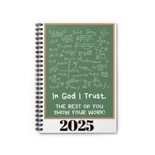 In God I Trust Spiral Notebook - Math Teacherl Gifts, 118 Page/59 Sheet Journal