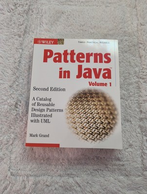 Patterns in Java, Volume 1 : A Catalog of Reusable Design Patterns...