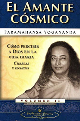 El Amante Cosmico (Como Percibir A Dios en la Vida Diar - Spanish Language Paper