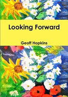 Geoff Hopkins | Looking Forward | Taschenbuch | Englisch (2019) | [.]