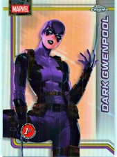 2026 Topps Chrome Marvel Comics #27 Dark Gwenpool Refractor