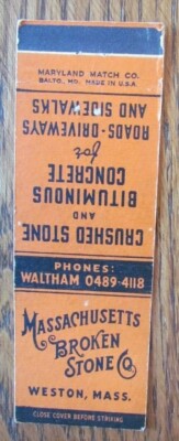 WESTON, MASSACHUSETTS MATCHBOOK COVER: BROKEN STONE CO. 1940s MATCHCOVER -D