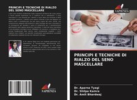 Aparna Tyagi (U. A.) | Principi E Tecniche Di Rialzo Del Seno Mascellare | Buch