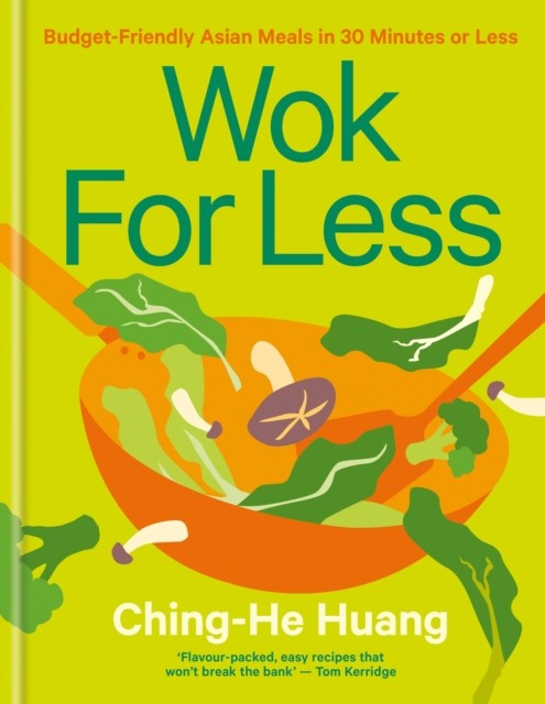 Wok for Less by Ching-He Huang (Hardback Book)