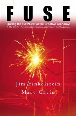Fuse: Igniting the Full Power - Paperback, by Finkelstein Jim; Gavin - Very Good
