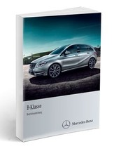 Mercedes B-Klasse W246 2011-2014 Bedienungsanleitung Deutsch