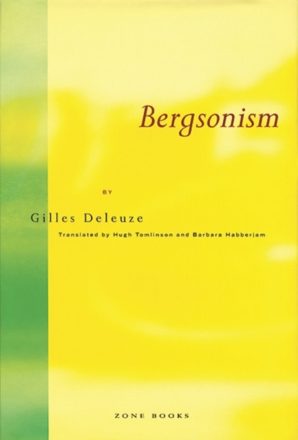 Bergsonism 9780942299076 Gilles Deleuze - Free Tracked Delivery