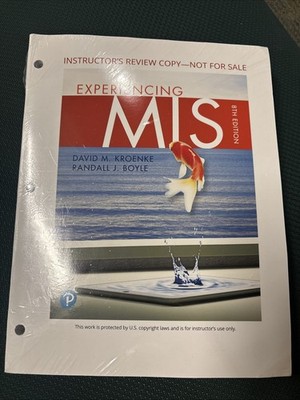 Experiencing MIS, Edition 8th Edition by David Kroenke (English) Paperback