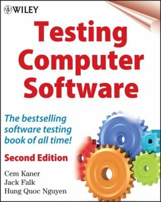 Testing Computer Software Paperback Falk, Jack, Nguyen, Hung Q. K