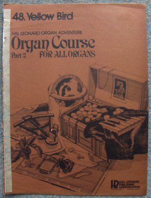 Yellow Bird, Noten, Hal Leonard Orgelabenteuer Nr. 48