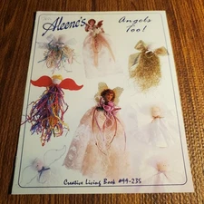 Aleene's Angels Too Creative Living Book 1992 Craft Patterns DIY