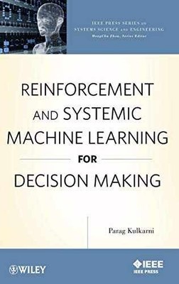 Reinforcement and Systemic Machine - Hardcover, by Kulkarni Parag - Very Good