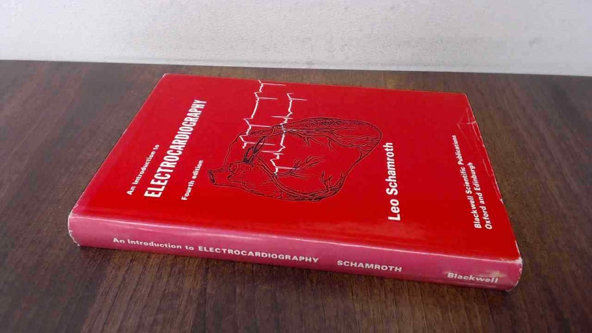 An Introduction to Electrocardiography, Schamroth, Leo, Blackwell