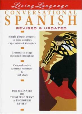 Living Language Conversational Spanish (Living Language Coursebooks),Ralph Will