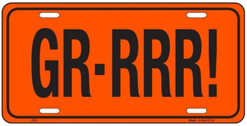 GR-RRR! THE JUDGE GTO EMBOSSED LICENSE PLATE AUTO TAG METAL #2153