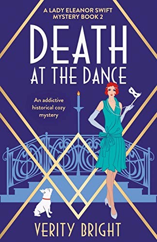 Death at the Dance: An addictive historical cozy mystery: 2 (A L