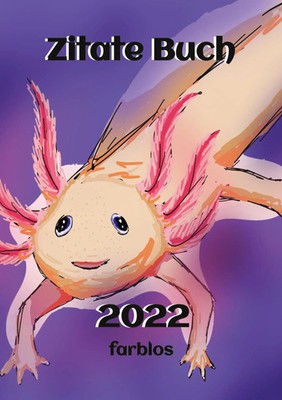 Zitate Buch 2022 (Farblos) Brian_FNA Taschenbuch Zitate Buch 224 S. Deutsch 2024