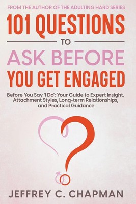 101 Questions to Ask Before You Get Engaged Jeffrey C. Chapman Taschenbuch 2023
