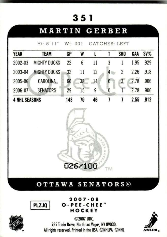 2007-08 O-Pee-Chee Micromotion Black Martin Gerber 026/100 Ottawa Senators #351 - Image 2 of 2