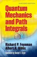 Quantum Mechanics And Path Integrals | Richard P Feynman (U. A.) | Taschenbuch