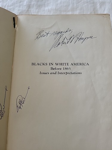 Robert V. Haynes BLACKS IN WHITE AMERICA BEFORE 1865 1st Edition Signed - Foto 2 di 9