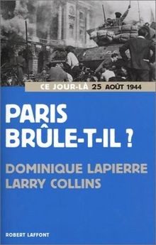 Paris brûle-t-il ? von Lapierre, Dominique, Collins, Larry | Buch | Zustand gut