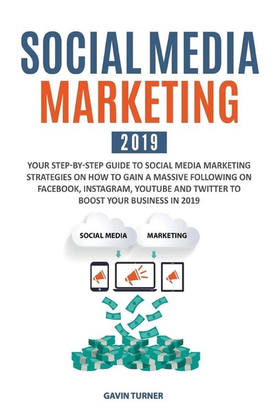 Gavin Turner | Social Media Marketing 2019 | Taschenbuch | Englisch (2019)-image