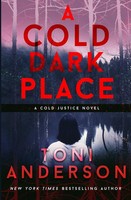 Toni Anderson | A Cold Dark Place | Taschenbuch | Englisch (2014)