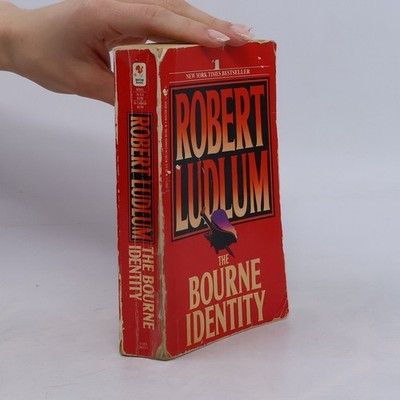 The Bourne identity  |  Robert Ludlum