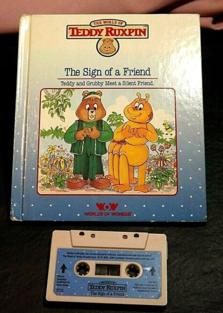 TEDDY RUXPIN BOOK/TAPE THE SIGN OF A FRIEND WORKS WORLDS OF WONDER