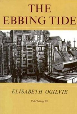 The Ebbing Tide - Paperback By Ogilvie, Elisabeth - GOOD
