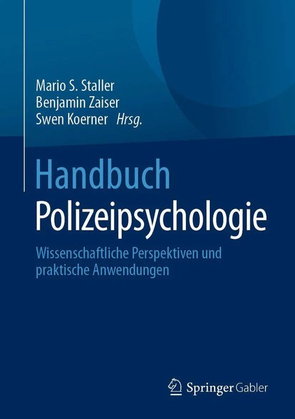 Handbuch Polizeipsychologie | Mario S. Staller (U. A.) | Buch | Xxviii | Deutsch-image