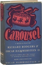 Oscar Hammerstein II Richard Rodgers CAROUSEL First Edition 1946 #155371