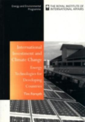 International Investment and Climate Change : Energy Technologies for Develop...