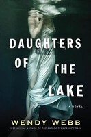 Webb, W: Daughters Of The Lake | Wendy Webb | Englisch | Taschenbuch | 2018
