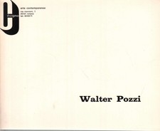 Walter Pozzi - Walter Pozzi (Il Cigno Arte Contemporanea) [[1970]]