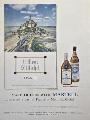 Martell Cognac Brandies Cordon Bleu Le Mont St Michel France Print Ad 1956
