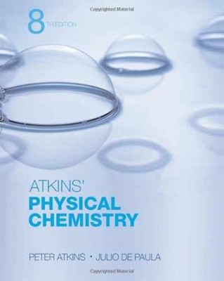 Physical Chemistry - Hardcover, by Atkins Peter; de Paula Julio - Acceptable